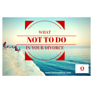 5-Things-not-to-do-in-your-divorce